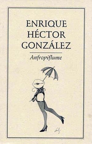 ANFROPIFLUME | PODI27980 | GONZÁLEZ  ENRIQUE HECTOR | Llibres Parcir | Llibreria Parcir | Llibreria online de Manresa | Comprar llibres en català i castellà online