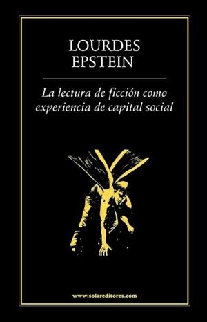 LECTURA DE FICCIÓN COMO EXPERIENCIA DE CAPITAL SOCIAL | PODI27909 | EPSTEIN CAL Y MAYOR  LOURDES | Llibres Parcir | Librería Parcir | Librería online de Manresa | Comprar libros en catalán y castellano online