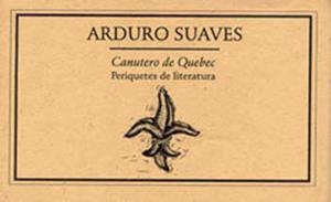 CANUTERO DE QUEBEC. PERIQUETES DE LITERATURA 2003 | PODI27856 | SUAVES  ARDURO | Llibres Parcir | Llibreria Parcir | Llibreria online de Manresa | Comprar llibres en català i castellà online