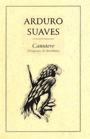 CANUTERO. PERIQUETES DE LITERATURA | PODI27857 | SUAVES  ARDURO | Llibres Parcir | Llibreria Parcir | Llibreria online de Manresa | Comprar llibres en català i castellà online