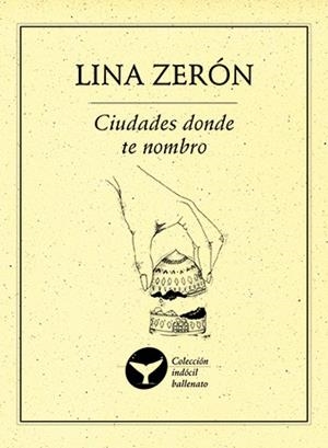 CIUDADES DONDE TE NOMBRO | PODI27859 | ZERÓN  LINA | Llibres Parcir | Llibreria Parcir | Llibreria online de Manresa | Comprar llibres en català i castellà online