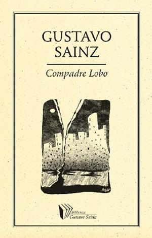 COMPADRE LOBO | PODI27861 | SAINZ  GUSTAVO | Llibres Parcir | Librería Parcir | Librería online de Manresa | Comprar libros en catalán y castellano online