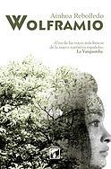 WOLFRAMIO | PODI42460 | REBOLLEDO  AINHOA | Llibres Parcir | Librería Parcir | Librería online de Manresa | Comprar libros en catalán y castellano online