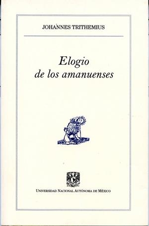 ELOGIO A LOS AMANUENSES | PODI78014 | TRITHEMIUS  JOHANNES | Llibres Parcir | Librería Parcir | Librería online de Manresa | Comprar libros en catalán y castellano online