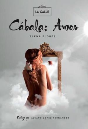CÁBALA: AMOR | PODI88866 | FLORES GÓMEZ  ELENA BEATRIZ | Llibres Parcir | Llibreria Parcir | Llibreria online de Manresa | Comprar llibres en català i castellà online