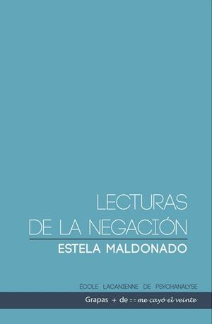 LECTURAS DE LA NEGACIÓN | PODI92465 | MALDONADO  ESTELA | Llibres Parcir | Librería Parcir | Librería online de Manresa | Comprar libros en catalán y castellano online