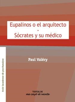TEXTOS 16. EUPALINOS O EL ARQUITECTO•SÓCRATES Y SU MÉDICO. COMPLEMENTO DE REVISTA NO. 16 | PODI87801 | VALÉRY  PAUL | Llibres Parcir | Llibreria Parcir | Llibreria online de Manresa | Comprar llibres en català i castellà online
