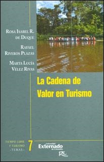 CADENA DE VALOR EN TURISMO | PODI77238 | VARIOS | Llibres Parcir | Llibreria Parcir | Llibreria online de Manresa | Comprar llibres en català i castellà online