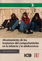 AFRONTAMIENTO DE LOS TRASTORNOS DEL COMPORTAMIENTO EN LA INFANCIA | PODI79629 | INTERCONSULTING BUREAU S.L | Llibres Parcir | Llibreria Parcir | Llibreria online de Manresa | Comprar llibres en català i castellà online