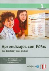 APRENDIZAJES CON WIKIS. USOS DIDÁCTICOS Y CASOS PRÁCTICOS | PODI79640 | VARIOS | Llibres Parcir | Librería Parcir | Librería online de Manresa | Comprar libros en catalán y castellano online