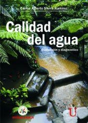 CALIDAD DEL AGUA. EVALUACIÓN Y DIAGNÓSTICO | PODI79668 | SIERRA  RAMÍREZ | Llibres Parcir | Librería Parcir | Librería online de Manresa | Comprar libros en catalán y castellano online