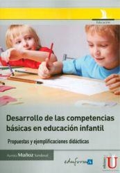 DESARROLLO DE LAS COMPETENCIAS BÁSICAS EN EDUCACIÓN INFANTIL.. PROPUESTAS Y EJEMPLIFICACIONES DIDÁCTICAS | PODI79714 | MUÑOZ  SANDOVAL | Llibres Parcir | Llibreria Parcir | Llibreria online de Manresa | Comprar llibres en català i castellà online