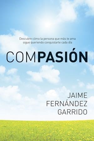 COMPASIÓN | PODI96781 | GARRIDO  JAIME FERNÁNDEZ | Llibres Parcir | Librería Parcir | Librería online de Manresa | Comprar libros en catalán y castellano online