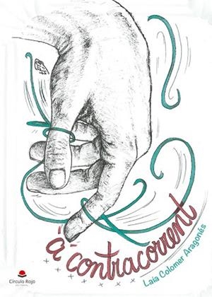 A CONTRACORRENT | PODI107428 | COLOMER  LAIA | Llibres Parcir | Librería Parcir | Librería online de Manresa | Comprar libros en catalán y castellano online