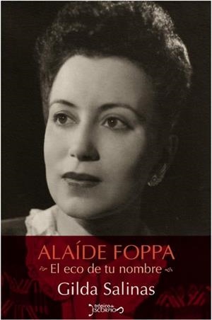 ALAÍDE FOPPA, EL ECO DE TU NOMBRE | PODI107447 | SALINAS  GILDA | Llibres Parcir | Librería Parcir | Librería online de Manresa | Comprar libros en catalán y castellano online
