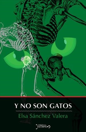 Y NO SON GATOS | PODI107449 | SÁNCHEZ VALERA  ELSA | Llibres Parcir | Librería Parcir | Librería online de Manresa | Comprar libros en catalán y castellano online
