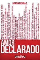 AMOR DECLARADO. ¿ALGÚN DÍA VOLVERÁS A AMARME? | PODI111478 | MEDINA B.  MARTÍN | Llibres Parcir | Librería Parcir | Librería online de Manresa | Comprar libros en catalán y castellano online