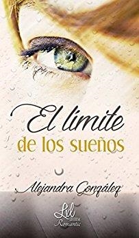 LÍMITE DE LOS SUEÑOS | PODI111753 | GONZÁLEZ  ALEJANDRA | Llibres Parcir | Librería Parcir | Librería online de Manresa | Comprar libros en catalán y castellano online