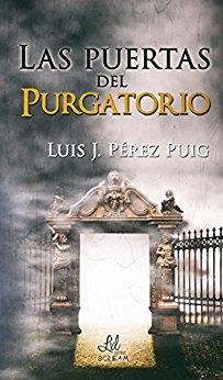PUERTAS DEL PURGATORIO | PODI111710 | PERÉZ PUIG  LUIS J. | Llibres Parcir | Librería Parcir | Librería online de Manresa | Comprar libros en catalán y castellano online