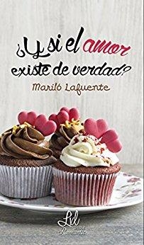¿Y SI EL AMOR EXISTE DE VERDAD? | PODI111768 | LAFUENTE  MARILÓ | Llibres Parcir | Llibreria Parcir | Llibreria online de Manresa | Comprar llibres en català i castellà online