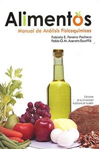 ALIMENTOS. MANUAL DE ANÁLISIS FISICOQUÍMICOS | PODI114249 | ACERETO ESCOFFIÉ  PABLO O. M/PEREIRA PACHECO  FABIOLA E. | Llibres Parcir | Librería Parcir | Librería online de Manresa | Comprar libros en catalán y castellano online