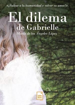 DILEMA DE GABRIELLE | PODI119736 | Mª DE LOS ÁNGELES  LÓPEZ | Llibres Parcir | Llibreria Parcir | Llibreria online de Manresa | Comprar llibres en català i castellà online