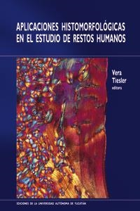 APLICACIONES HISTOMORFOLÓGICAS EN EL ESTUDIO DE RESTOS HUMANOS | PODI124349 | TIESLER  VERA | Llibres Parcir | Librería Parcir | Librería online de Manresa | Comprar libros en catalán y castellano online