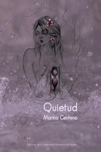QUIETUD | PODI124358 | CENTENO  MARIANA | Llibres Parcir | Librería Parcir | Librería online de Manresa | Comprar libros en catalán y castellano online