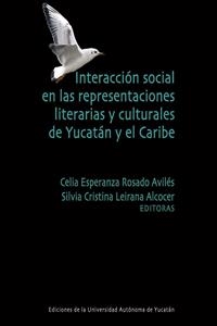 INTERACCIÓN SOCIAL EN LAS REPRESENTACIONES LITERARIAS Y CULTURALES DE YUCATÁN Y EL CARIBE | PODI124364 | ROSADO  CECILIA | Llibres Parcir | Librería Parcir | Librería online de Manresa | Comprar libros en catalán y castellano online