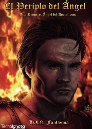PERIPLO DEL ÁNGEL. ACTO PRIMERO: ÁNGEL DEL APOCALIPSIS | PODI125138 | FANTASMA  LOBO | Llibres Parcir | Librería Parcir | Librería online de Manresa | Comprar libros en catalán y castellano online