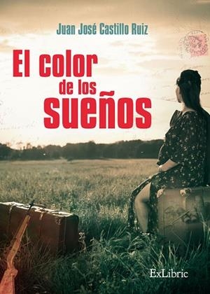 COLOR DE LOS SUEÑOS | PODI125729 | CASTILLO RUIZ  JUAN JOSÉ | Llibres Parcir | Librería Parcir | Librería online de Manresa | Comprar libros en catalán y castellano online