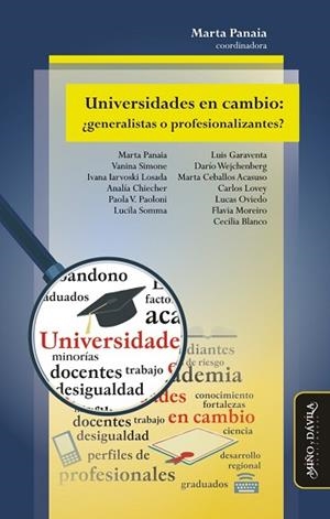 UNIVERSIDADES EN CAMBIO: ¿GENERALISTAS O PROFESIONALIZANTES? | PODI125814 | PANAIA  MARTA | Llibres Parcir | Librería Parcir | Librería online de Manresa | Comprar libros en catalán y castellano online