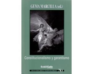 CONSTITUCIONALISMO Y GARANTISMO. SERIE TEORÍA JURÍDICA Nº 53 | PODI110394 | GEMA  MARCILLA | Llibres Parcir | Llibreria Parcir | Llibreria online de Manresa | Comprar llibres en català i castellà online