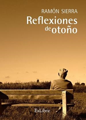 REFLEXIONES DE OTOÑO | PODI126909 | SIERRA CÓRCOLES  RAMÓN | Llibres Parcir | Llibreria Parcir | Llibreria online de Manresa | Comprar llibres en català i castellà online