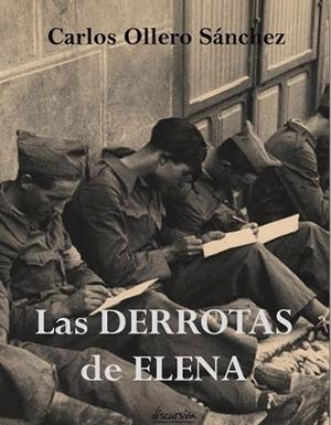DERROTAS DE ELENA | PODI126352 | OLLERO SÁNCHEZ  CARLOS | Llibres Parcir | Librería Parcir | Librería online de Manresa | Comprar libros en catalán y castellano online