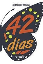 42 DÍAS. ESCUCHA LOS DICTADOS DE TU CORAZÓN | PODI130633 | OROZCO  GUADALUPE | Llibres Parcir | Librería Parcir | Librería online de Manresa | Comprar libros en catalán y castellano online