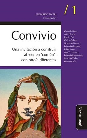 CONVIVIO / 1. UNA INVITACIÓN A CONSTRUIR AL “SER-EN 'COMÚN'-CON OTRO/A DIFERENTE” | PODI130918 | DATRI  EDGARDO | Llibres Parcir | Librería Parcir | Librería online de Manresa | Comprar libros en catalán y castellano online