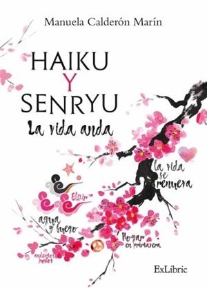 HAIKU Y SENRYU. LA VIDA ANDA | PODI135159 | CALDERÓN MARÍN  MANUELA | Llibres Parcir | Llibreria Parcir | Llibreria online de Manresa | Comprar llibres en català i castellà online