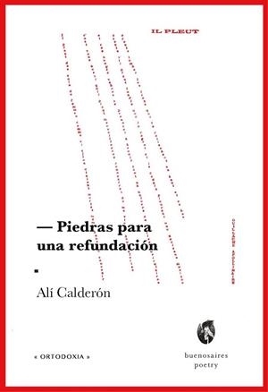 PIEDRAS PARA UNA REFUNDACIÓN | PODI136146 | ALÍ  CALDERÓN | Llibres Parcir | Librería Parcir | Librería online de Manresa | Comprar libros en catalán y castellano online