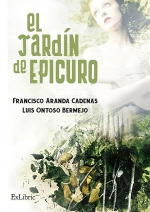 JARDÍN DE EPICURO | PODI138214 | ARANDA CADENAS  FRANCISCO/ONTOSO BERMEJO  LUIS | Llibres Parcir | Llibreria Parcir | Llibreria online de Manresa | Comprar llibres en català i castellà online