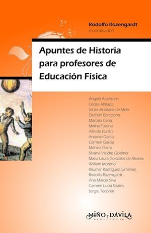 APUNTES DE HISTORIA PARA PROFESORES DE EDUCACIÓN FÍSICA | PODI139181 | ROZENGARDT  RODOLFO | Llibres Parcir | Llibreria Parcir | Llibreria online de Manresa | Comprar llibres en català i castellà online