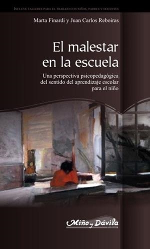 MALESTAR EN LA ESCUELA. UNA PERSPECTIVA PSICOPEDAGÓGICA DEL SENTIDO DEL APRENDIZAJE ESCOLAR PARA EL NIÑO | PODI139676 | REBOIRAS  JUAN CARLOS/FINARDI  MARTA | Llibres Parcir | Llibreria Parcir | Llibreria online de Manresa | Comprar llibres en català i castellà online