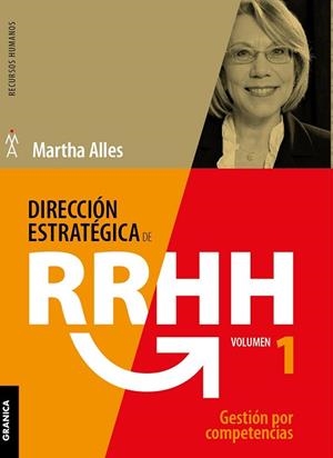 DIRECCIÓN ESTRATÉGICA DE RR.HH. VOL I. GESTIÓN POR COMPETENCIAS | PODI138302 | ALLES  MARTHA | Llibres Parcir | Llibreria Parcir | Llibreria online de Manresa | Comprar llibres en català i castellà online