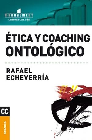 ETICA Y COACHING ONTOLÓGICO | PODI138252 | ECHEVERRIA  RAFAEL | Llibres Parcir | Librería Parcir | Librería online de Manresa | Comprar libros en catalán y castellano online