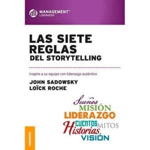 SIETE REGLAS DEL STORYTELLING. ESTRATEGIA Y ACCIONES PARA LOGRAR LA RESPONABILIDAD SOCIAL EMPRESARIA | PODI138263 | SOLARI  FERNANDO | Llibres Parcir | Librería Parcir | Librería online de Manresa | Comprar libros en catalán y castellano online