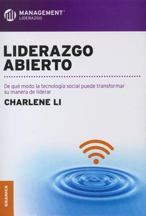 LIDERAZGO ABIERTO. LAS MEJORES PRÁCTICAS DE UNA COMPAÑÍA DE 450 AÑOS QUE CAMBIÓ EL MUNDO | PODI138266 | LOWNEY  CHRIS | Llibres Parcir | Llibreria Parcir | Llibreria online de Manresa | Comprar llibres en català i castellà online