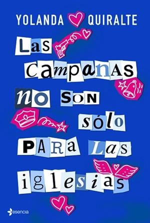 LAS CAMPANAS NO SON SÓLO PARA LAS IGLESIAS | 9788408183846 | QUIRALTE, YOLANDA | Llibres Parcir | Llibreria Parcir | Llibreria online de Manresa | Comprar llibres en català i castellà online