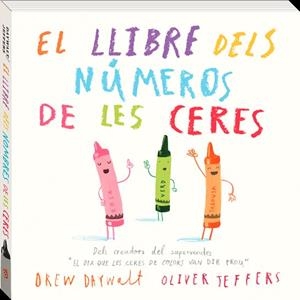 EL LLIBRE DELS NÚMEROS DE LES CERES | 9788416394883 | JEFFERS, OLIVER/DAYWALT, DREW | Llibres Parcir | Librería Parcir | Librería online de Manresa | Comprar libros en catalán y castellano online