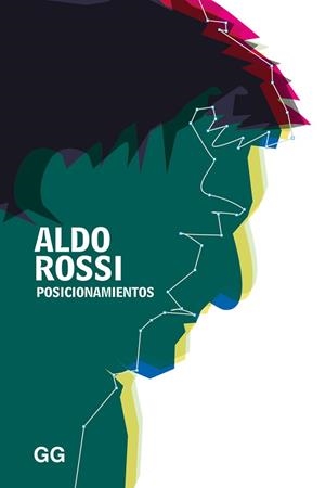 POSICIONAMIENTOS | 9788425231087 | ROSSI, ALDO | Llibres Parcir | Librería Parcir | Librería online de Manresa | Comprar libros en catalán y castellano online