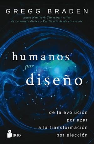 HUMANOS POR DISEÑO | 9788417030759 | BRADEN, GREGG | Llibres Parcir | Llibreria Parcir | Llibreria online de Manresa | Comprar llibres en català i castellà online